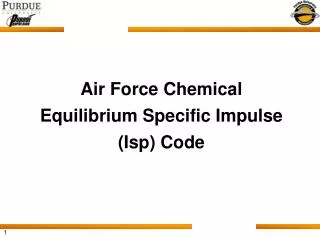 Air Force Chemical Equilibrium Specific Impulse (Isp) Code
