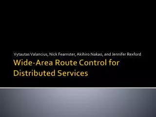 Wide-Area Route Control for Distributed Services