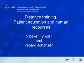 Distance training. Patient education and human recourses