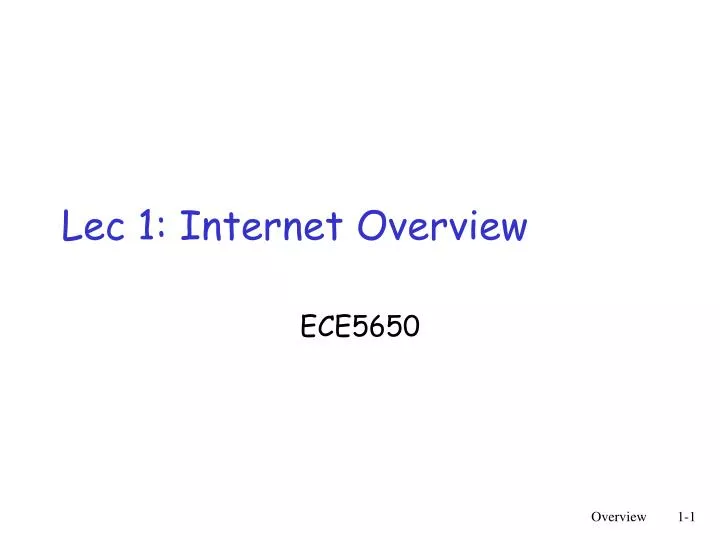 lec 1 internet overview