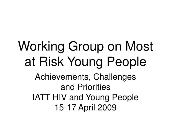working group on most at risk young people