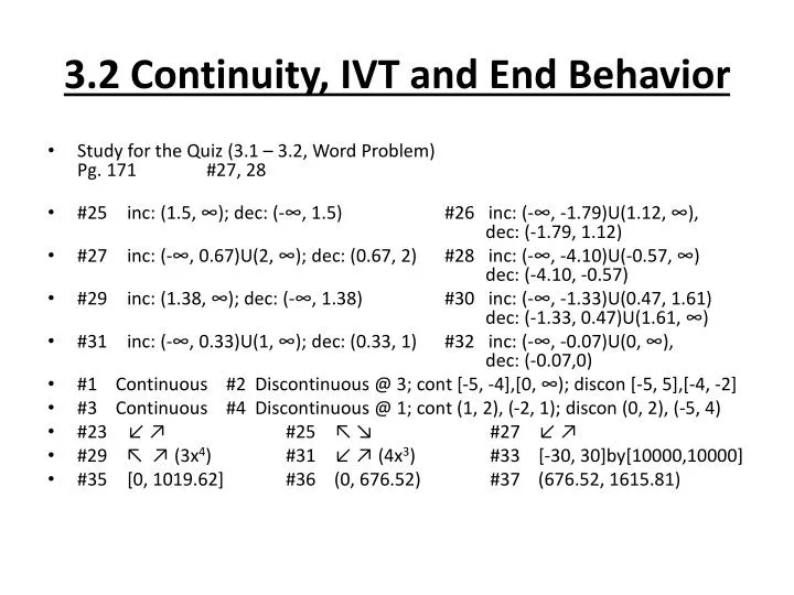 3 2 continuity ivt and end behavior