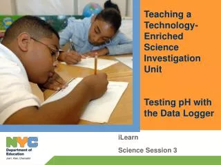 Teaching a Technology-Enriched Science Investigation Unit Testing pH with the Data Logger
