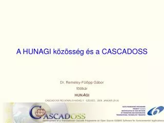 a hunagi k z ss g s a cascadoss