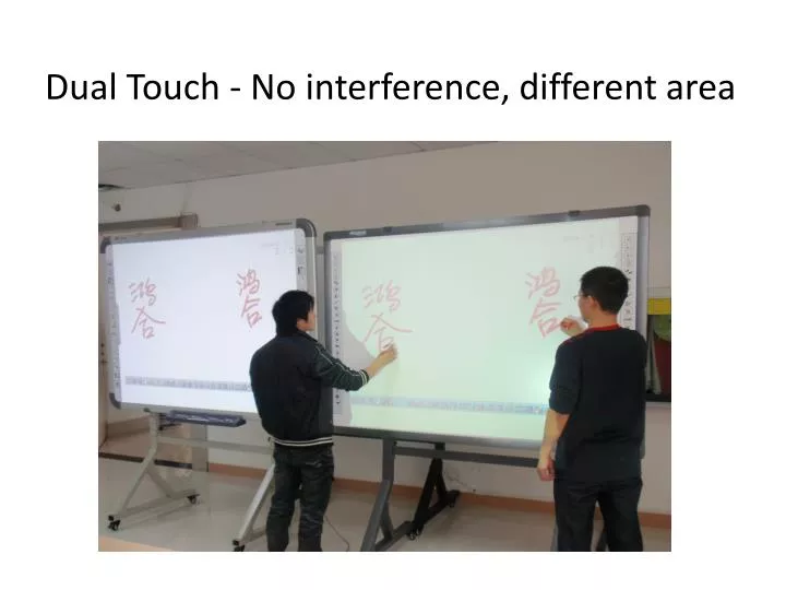 dual touch no interference different area