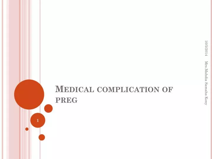 medical complication of preg