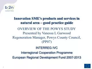 INTERREG IVC Interregional Cooperation Programme European Regional Development Fund 2007-2013
