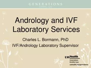 Andrology and IVF Laboratory Services