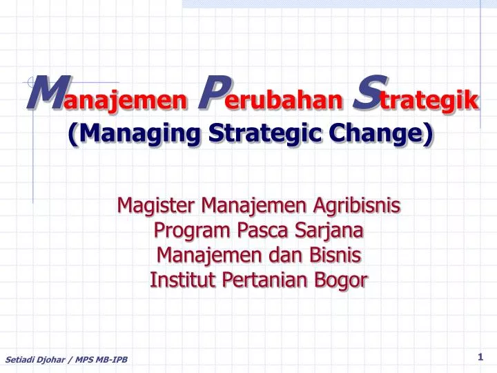 m anajemen p erubahan s trategik managing strategic change