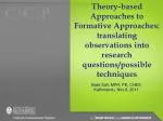 Theory-Based Approaches to Formative Evaluation in Strategic Health Communication - slide 1