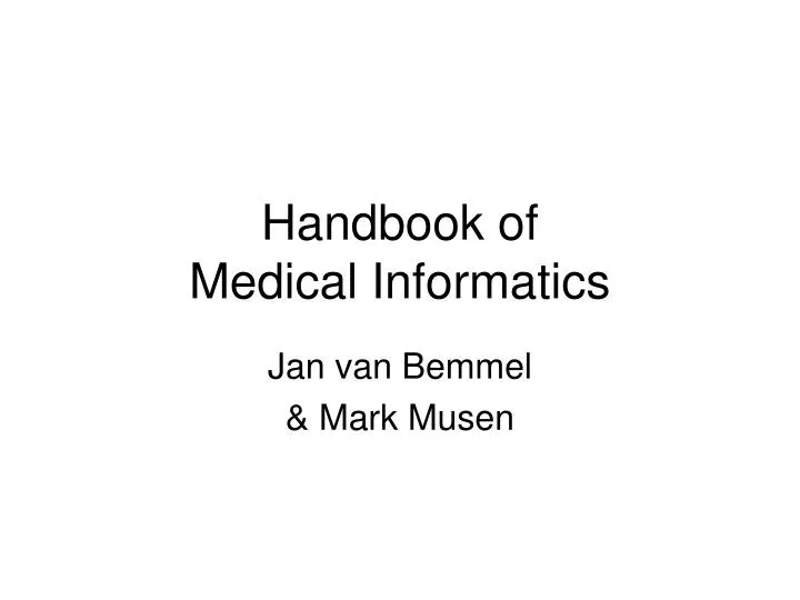 handbook of medical informatics
