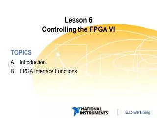Lesson 6 Controlling the FPGA VI