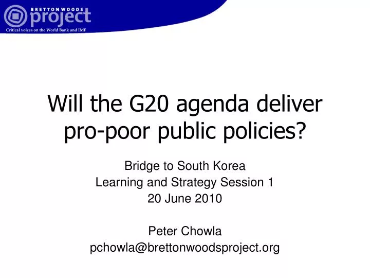 will the g20 agenda deliver pro poor public policies