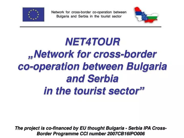 net4tour network for cross border co operation between bulgaria and serbia in the tourist sector
