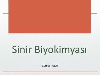 sinir biyokimyas
