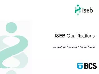 ISEB Qualifications an evolving framework for the future
