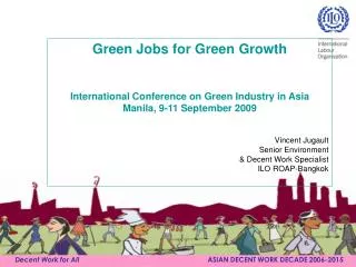 Green Jobs for Green Growth International Conference on Green Industry in Asia