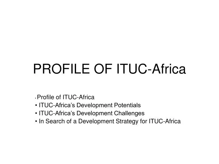 profile of ituc africa