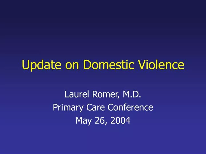 update on domestic violence