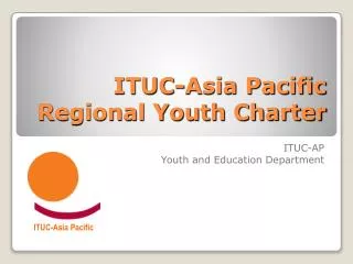 ITUC-Asia Pacific Regional Youth Charter