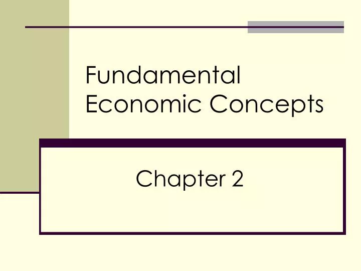 fundamental economic concepts