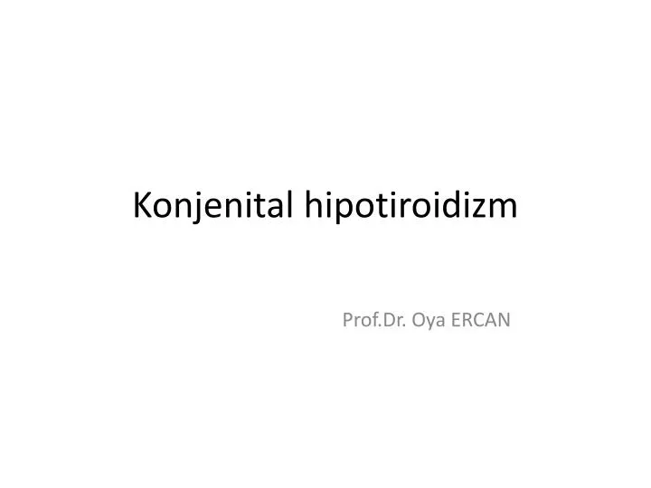 konjenital hipotiroidizm