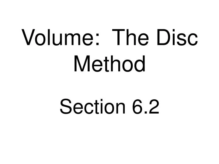 volume the disc method