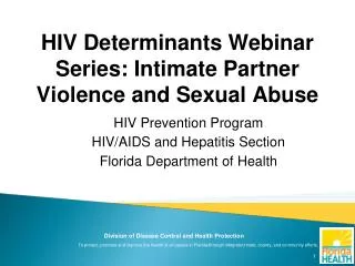 HIV Determinants Webinar Series: Intimate Partner Violence and Sexual Abuse