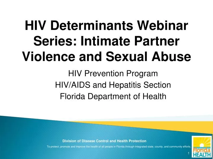 hiv determinants webinar series intimate partner violence and sexual abuse