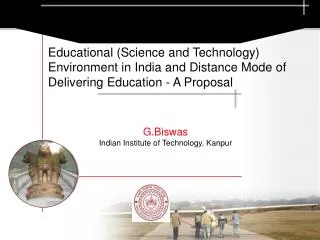 G.Biswas Indian Institute of Technology, Kanpur