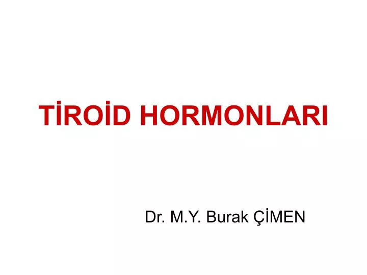 t ro d hormonlari