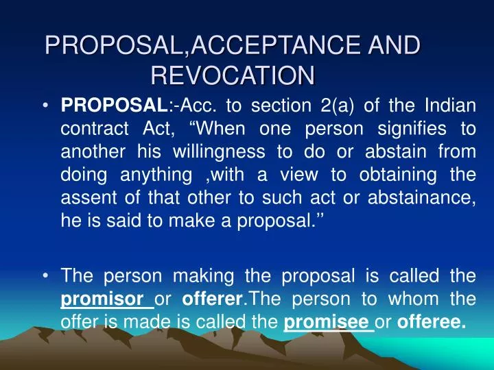 proposal acceptance and revocation