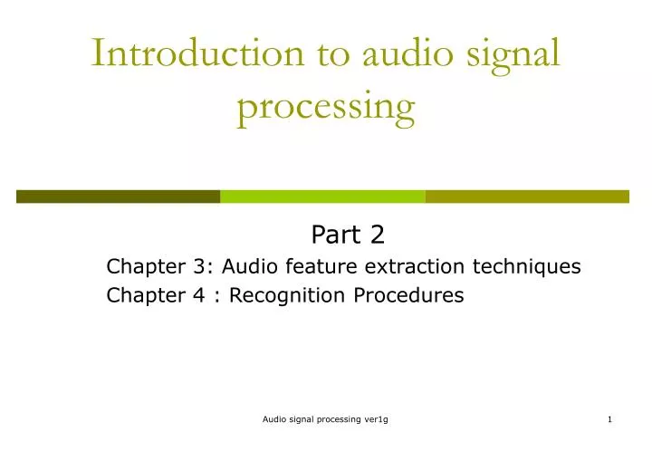 introduction to audio signal processing