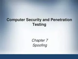Computer Security and Penetration Testing