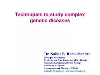 Techniques to study complex genetic diseases