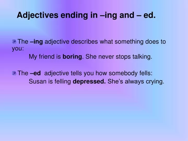 adjectives ending in ing and ed