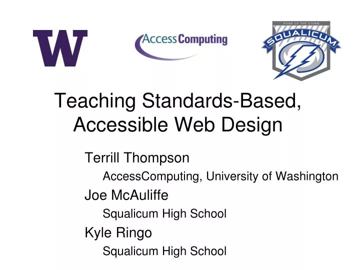 teaching standards based accessible web design