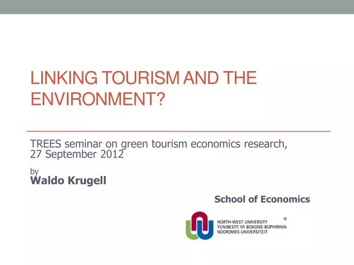linking tourism and the environment