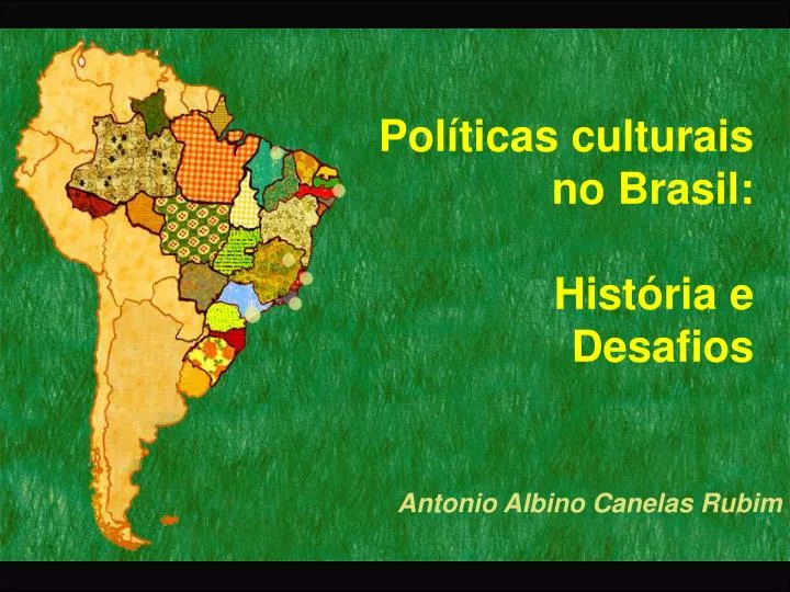 pol ticas culturais no brasil hist ria e desafios