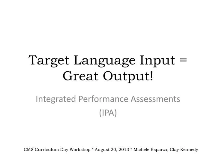 target language input great output