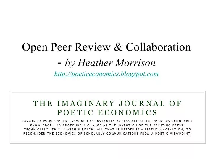 open peer review collaboration by heather morrison http poeticeconomics blogspot com
