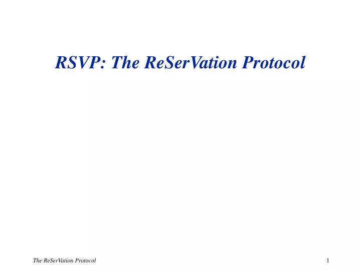 rsvp the reservation protocol