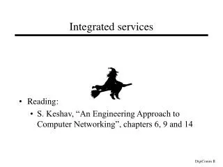 Integrated services