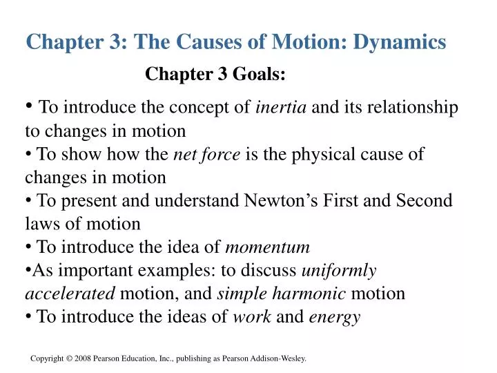 chapter 3 the causes of motion dynamics