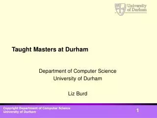 Taught Masters at Durham