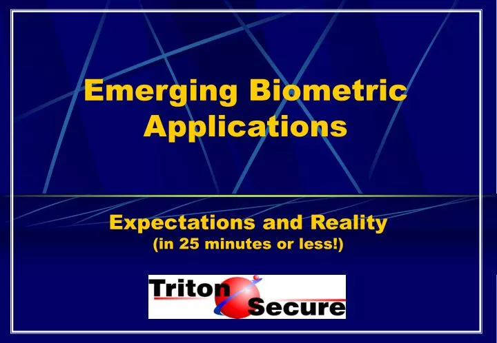 emerging biometric applications