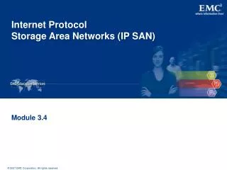 Internet Protocol Storage Area Networks (IP SAN)