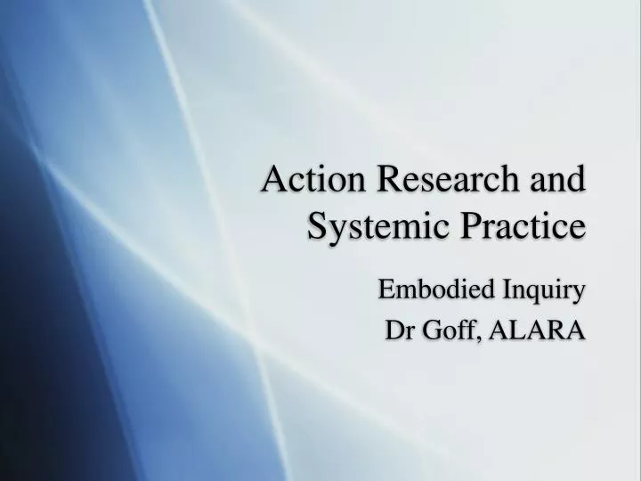 action research and systemic practice