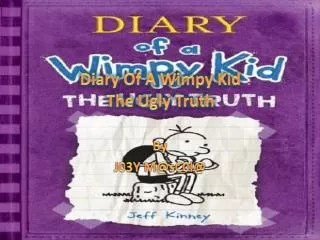 Diary Of A Wimpy Kid The Ugly Truth