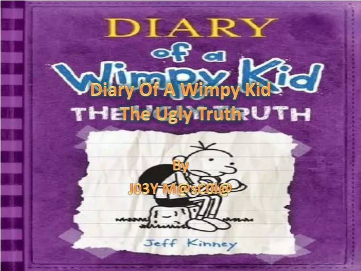 diary of a wimpy kid the ugly truth